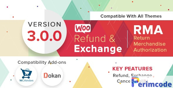 WooCommerce Refund And Exchange With RMA v3.1.7