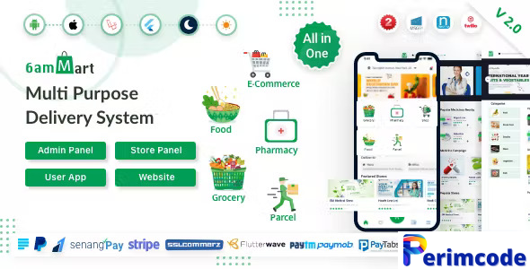 6amMart v1.8 – Multivendor Food, Grocery, eCommerce, Parcel, Pharmacy delivery app with Admin & Website – nulled