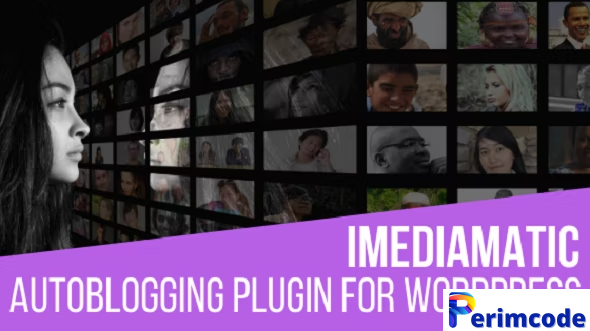 iMediamatic v1.9.0 – Social Media Importer/Exporter Plugin for WordPress