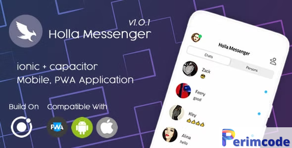 Holla Messenger v1.0.1 – Ionic 6 – Pwa Mobile App