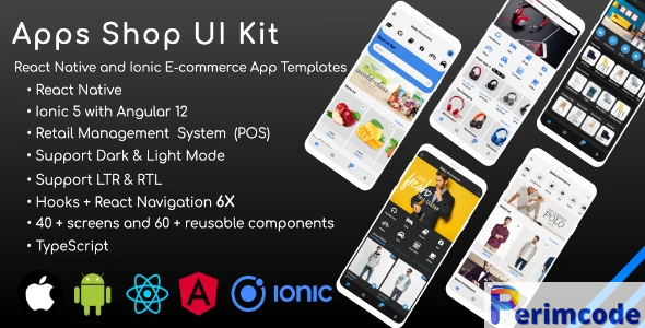 Apps Shop UI kit (POS) v2.5 – React Native & Ionic Angular E-Commerce Templates (Grocery,Food, Fashion)