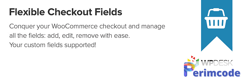 Flexible Checkout Fields PRO v3.5.1